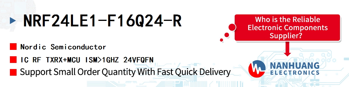 NRF24LE1-F16Q24-R Nordic IC RF TXRX+MCU ISM>1GHZ 24VFQFN