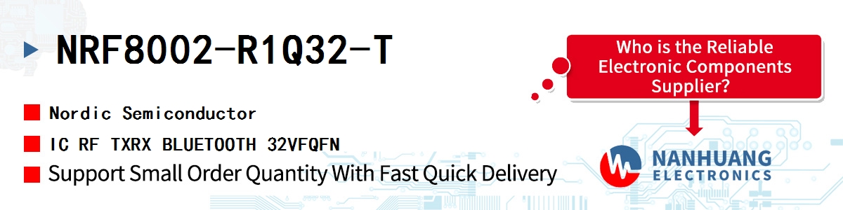 NRF8002-R1Q32-T Nordic IC RF TXRX BLUETOOTH 32VFQFN